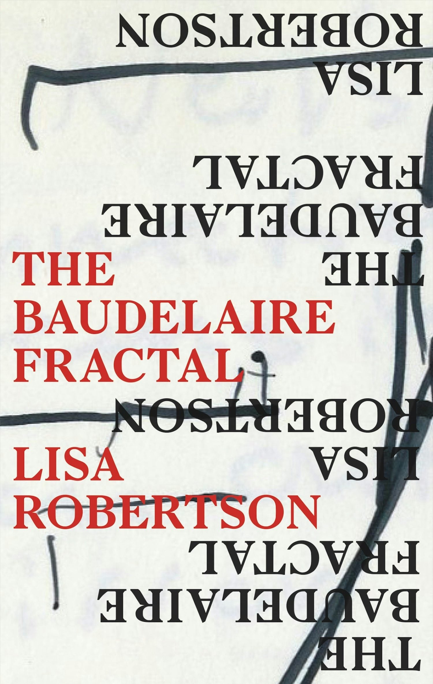 Book cover image for The Baudelaire Fractal ISBN: 9781552453902